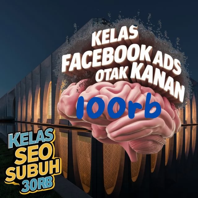 Kelas Bisnis Online Fb Ads Otak Kanan Di Subang