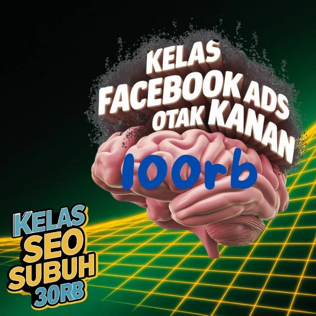 Belajar Digital Marketing Fb Ads Otak Kanan Di Pemalang