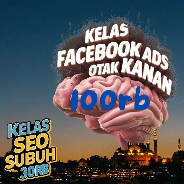 Kelas Bisnis Online Fb Ads Otak Kanan Di Pasuruan