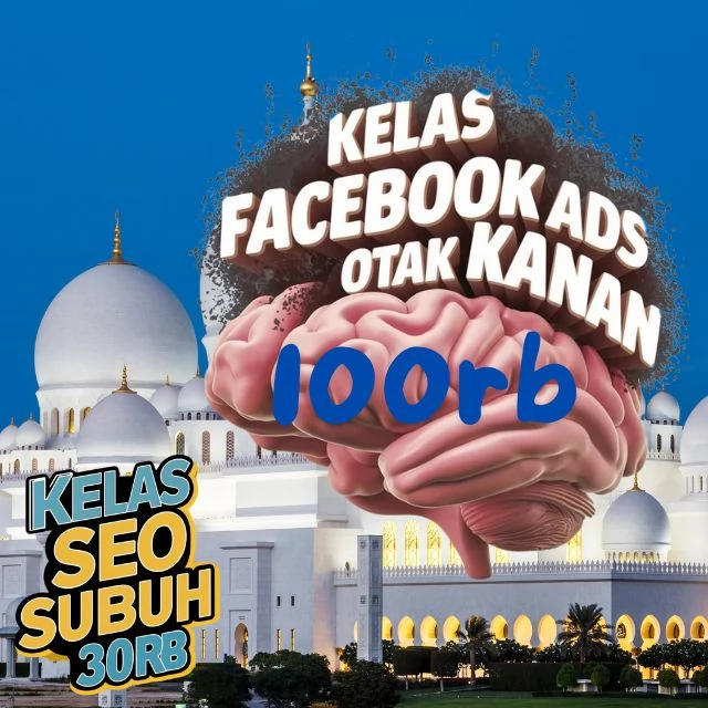 Belajar Digital Marketing Fb Ads Otak Kanan Di Yogyakarta