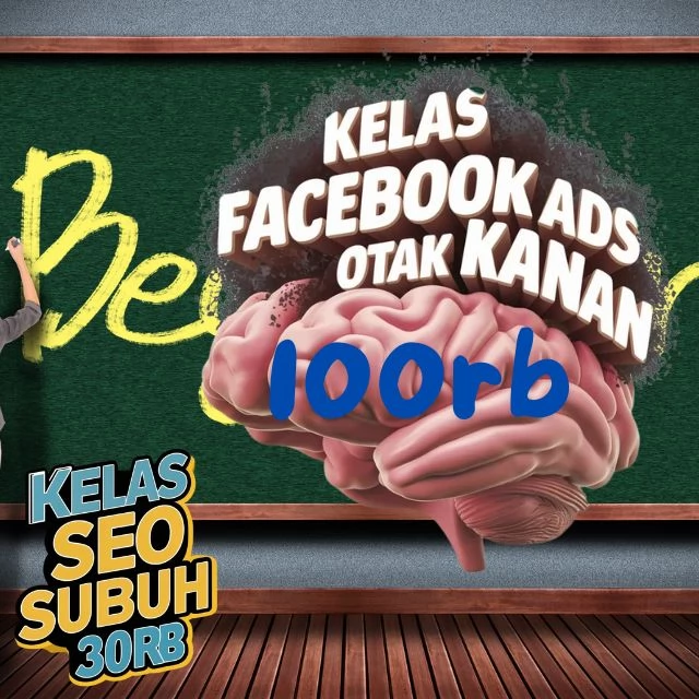 Kelas Bisnis Online Fb Ads Otak Kanan Di Kebumen