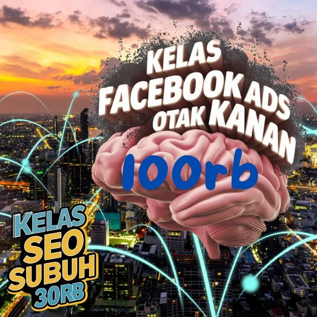 Kelas Bisnis Online Fb Ads Otak Kanan Di Banyuwangi
